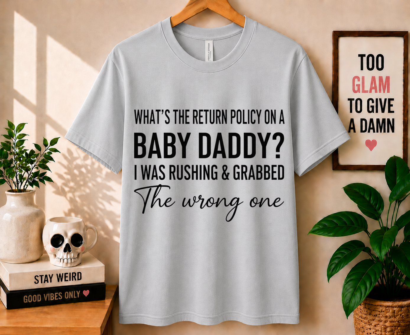 What's the Return Policy on a Baby Daddy - Bella Canvas T-shirt