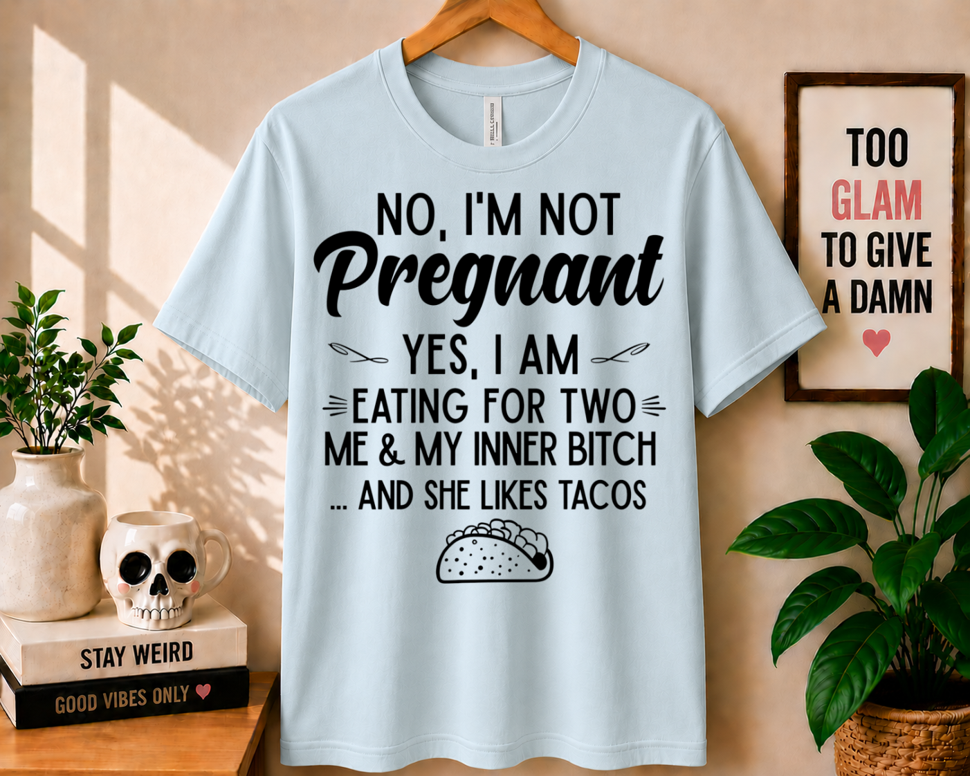 No, I'm Not Pregnant - Bella Canvas T-shirt