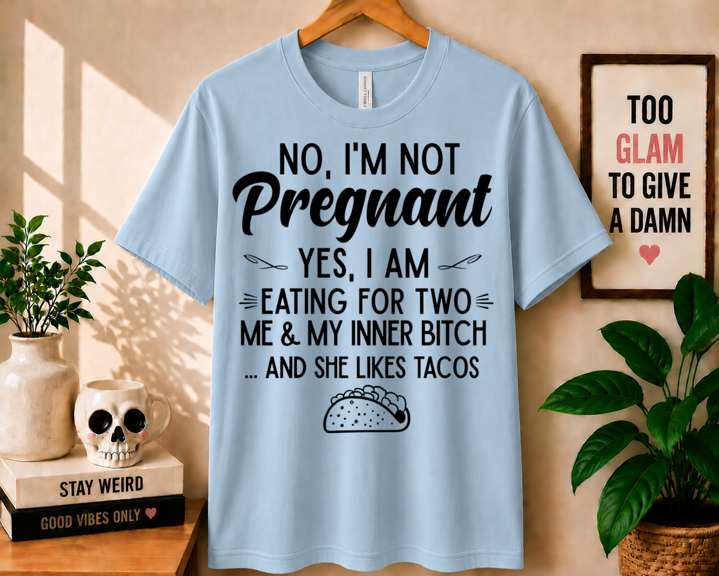 No, I'm Not Pregnant - Bella Canvas T-shirt