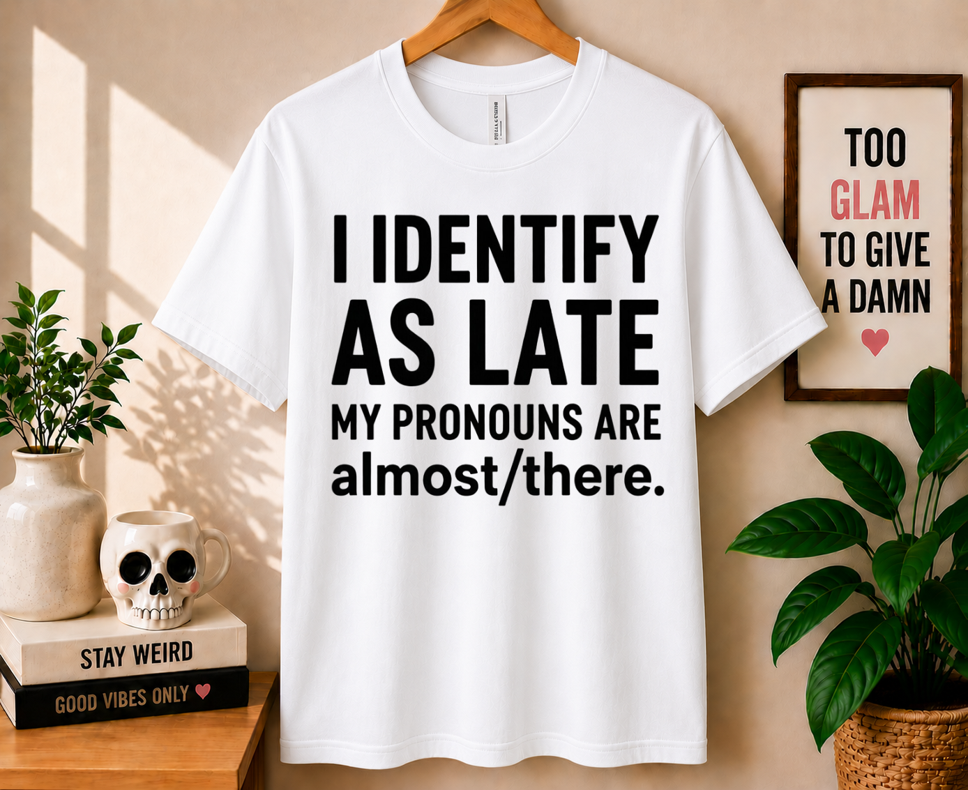I Identify As Late - Bella Canvas T-shirt