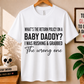 What's the Return Policy on a Baby Daddy - Bella Canvas T-shirt