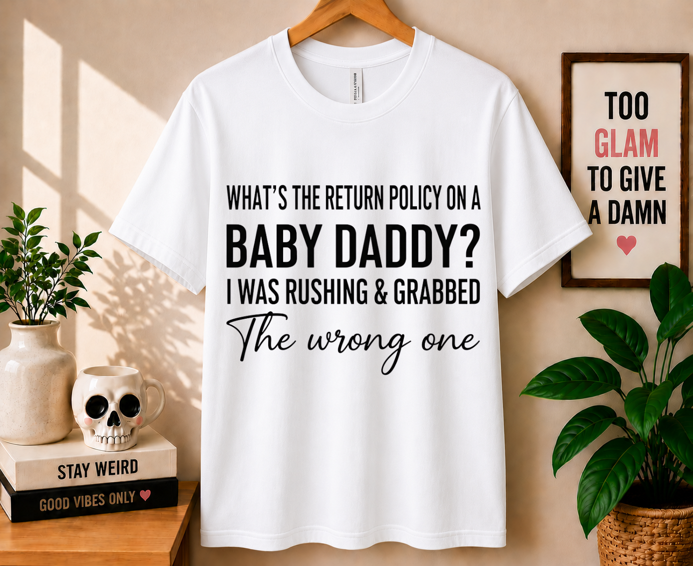 What's the Return Policy on a Baby Daddy - Bella Canvas T-shirt